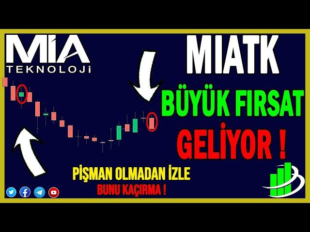 MIATK BÜYÜK FIRSAT GELİYOR ! | MIA TEKNOLOJİ HİSSE ANALİZİ