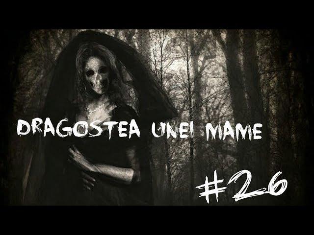 Dragostea unei mame-creepypasta #26