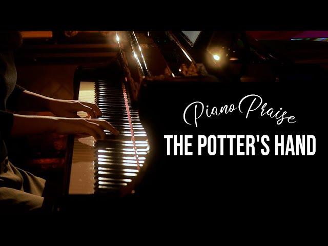 The Potter's Hand - Piano Praise by Sangah Noona