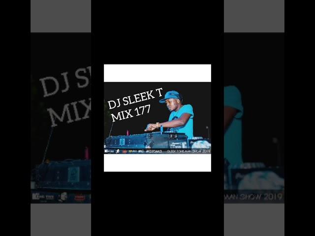 DJ SLEEK T MIX177