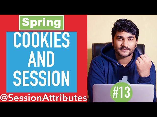 How exactly the Sessions and Cookies work? || Session Management || Spring MVC || @SessionAttributes