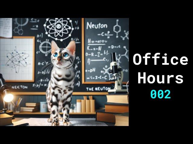 Office Hours 002