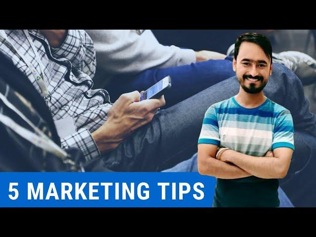 How To Do Marketing 5 Tips | Tips and Tricks for Marketing| Branding|