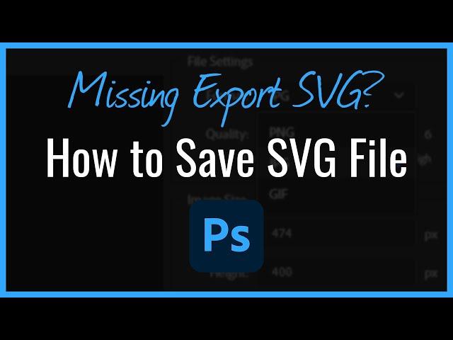 How to Save SVG File in Photoshop - Export SVG