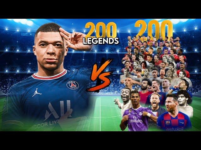 Mbappe VS 200 Legends  ULTRA BOSS Final 