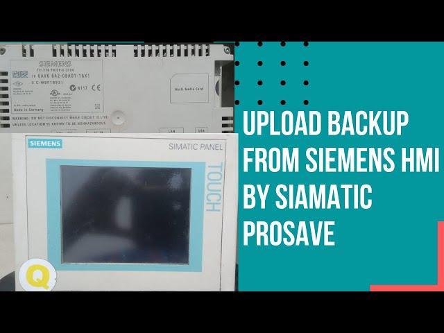 Upload Siemens tp177b  HMI Backup Via ProSave software