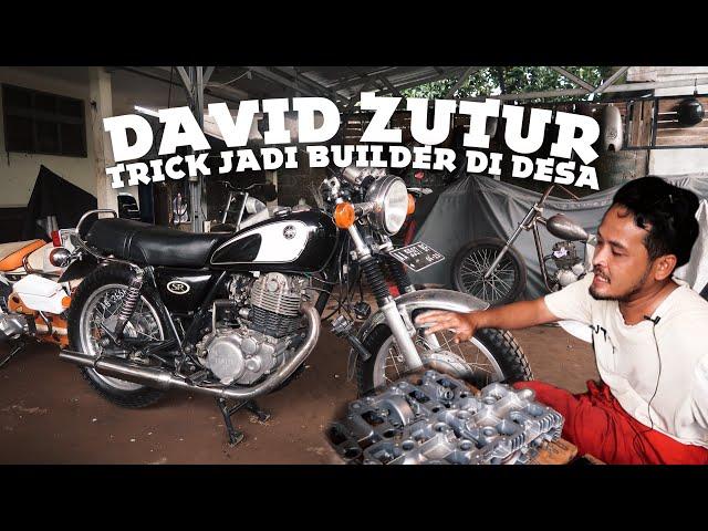 VIDEO BUAT LO YANG MAU JADI BUILDER MOTOR CUSTOM KAYA MAS DAVID ZUTUR