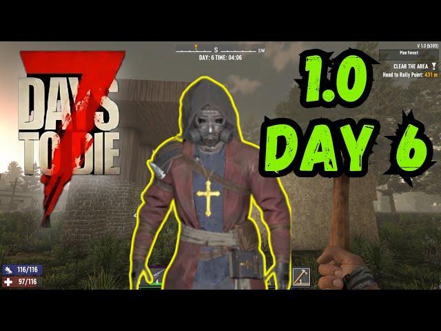 7 Days to Die 1.0 - Day 6 - Crafting My Favorite Armor and Mistakes - Ep6 First Impressions