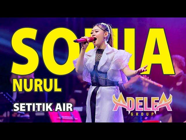 SETITIK AIR - SONIA NURUL || @ADELEAGROUPOFFICIAL