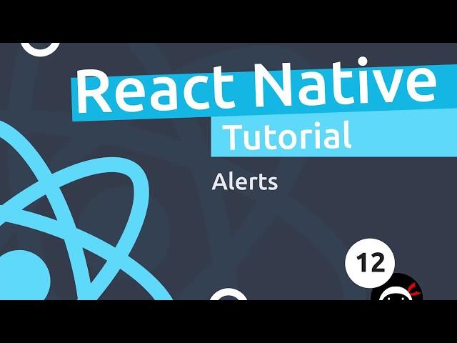 React Native Tutorial  #12 - Alerts