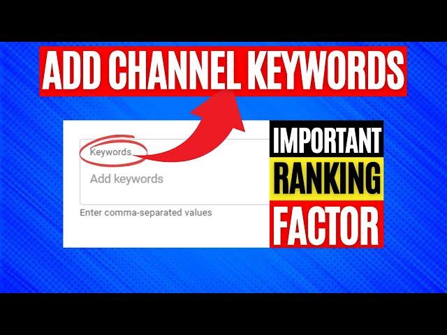 Add YouTube Channel Keywords | YouTube Advanced Settings Channel Keywords 2021