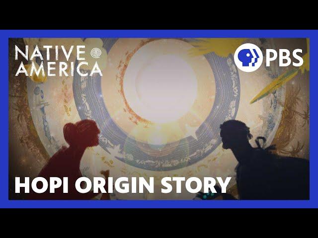 Hopi Origin Story | Native America | Sacred Stories | PBS