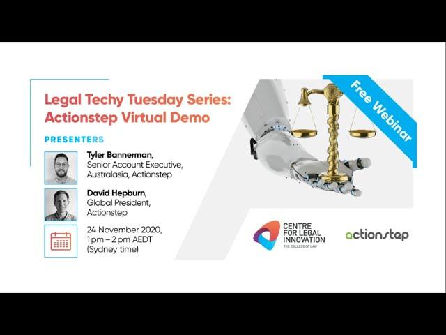 Legal Techy Tuesday Series: Actionstep Virtual Demo