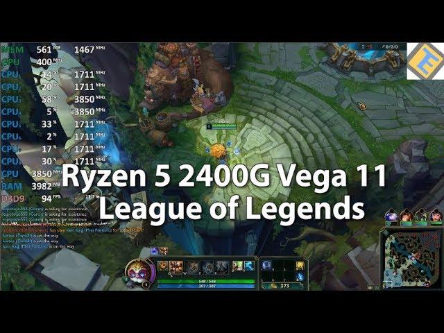 League Of Legends Ryzen 5 2400G Vega 11 1080p max Gameplay Benchmark Test