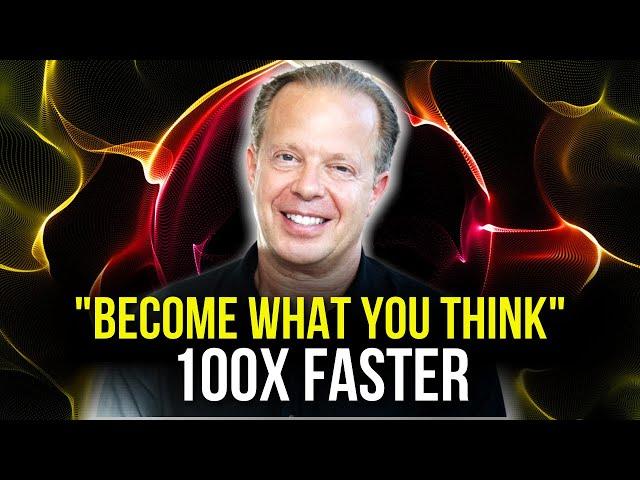 Dr. Joe Dispenza (2021) - "Become What You Think" | 100X FASTER