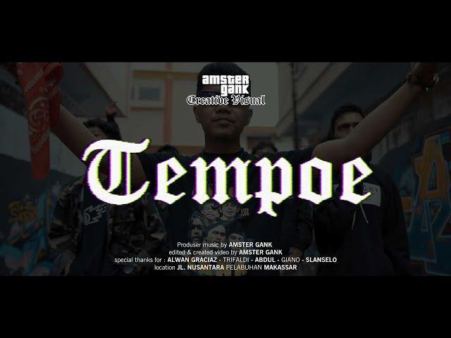 TEMPOE - AMSTR (Official Video)