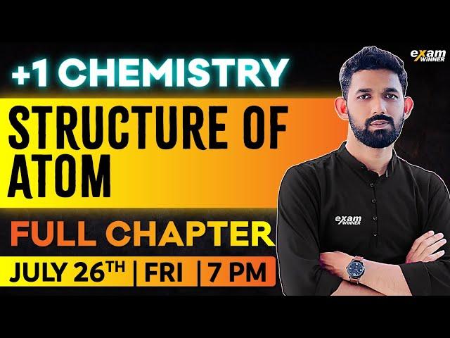 Plus One Chemistry | Chapter 2 | Structure Of Atom | Oneshot | Exam Winner