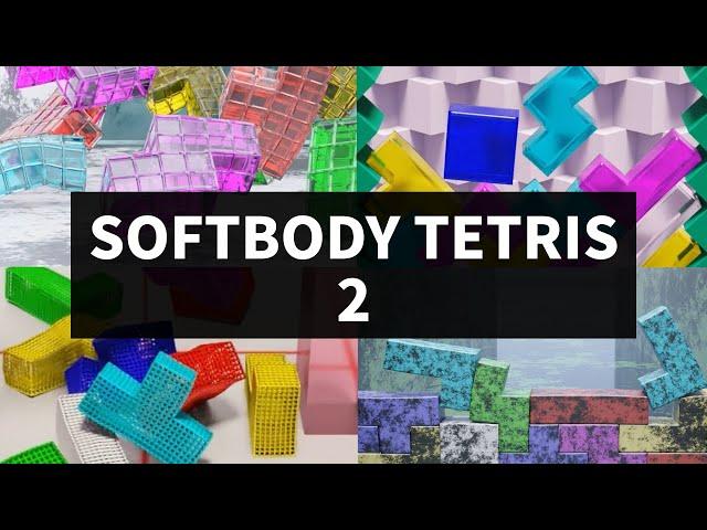 SOFTBODY TETRIS Compilation 2