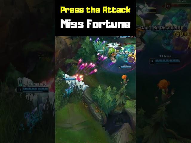 Press the Attack Miss Fortune - League of Legends #shorts