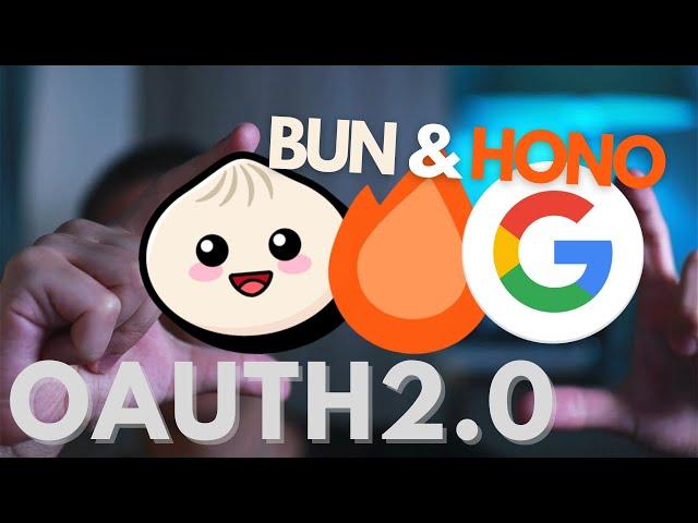 Google OAuth2.0 with Bun and Hono