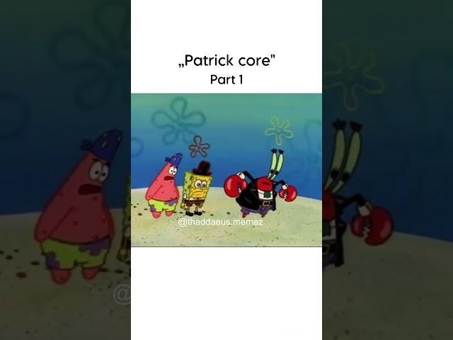 Patrick Core Spongebob