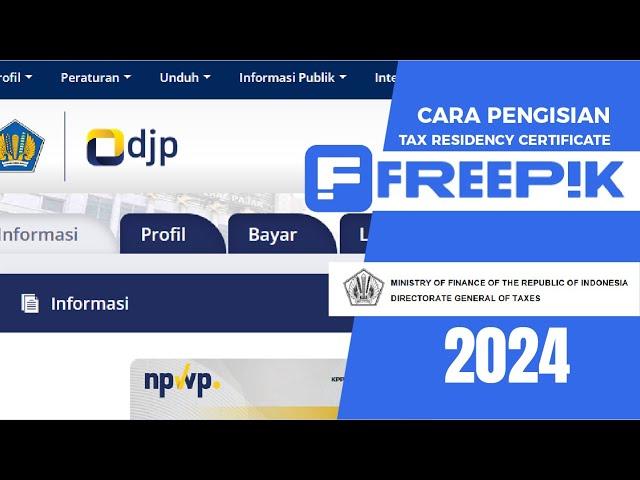 Cara Pengisian Tax Residence Certificate Freepik Contributor 2024