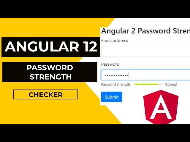 How to check Password Strength Check in Angular 12 ?