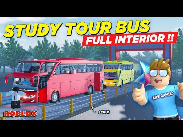 STUDY TOUR NAIK BUS FULL INTERIOR !! CDID VERSI REALISTIS - Roblox Indonesia Driver