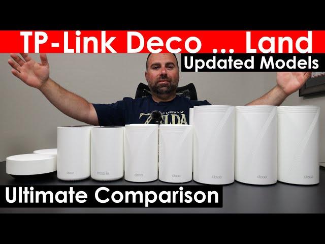 TP Link Deco Mesh WiFi Comparisons  | X50-PoE, PX50, XE70 Pro, BE63, BE65 Pro, BE16000, BE85, BE95