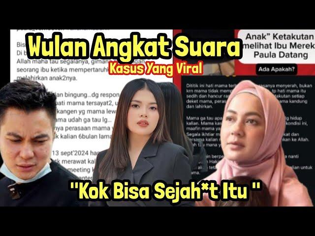 Semua Menangis Melihat Kasus Paula Dan Baim Wong !! Wulan Permata Angkat Bicara