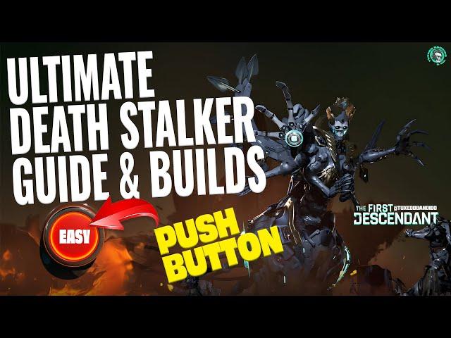 The Full Death Stalker Guide and Builds – Survive Public Lobbies in The First Descendant