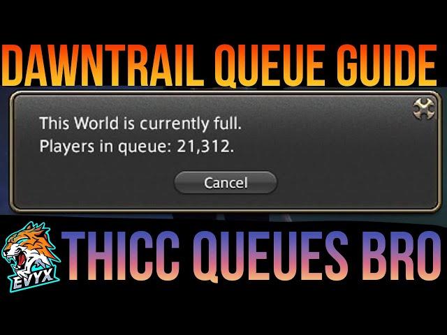 Dawntrail Login and Congestion OFFICIAL GUIDE [FFXIV 7.0 Dawntrail]