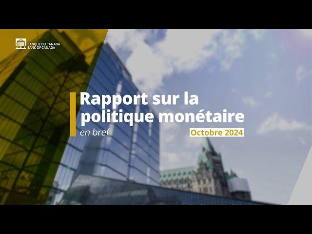 Rapport sur la politique monétaire d’octobre 2024 – en bref