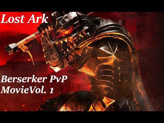 Lost Ark Berserker PvP Movie Krylen Vol 1 Берсерк / 버서커