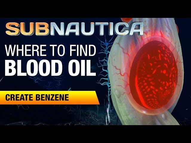 Blood Oil Location | SUBNAUTICA