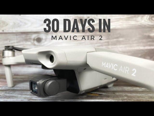 DJI Mavic Air 2 After The Hype | 30 Days In Review