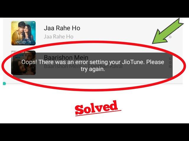 Oops! There was an error setting your jio tune please try again || problem solved ||
