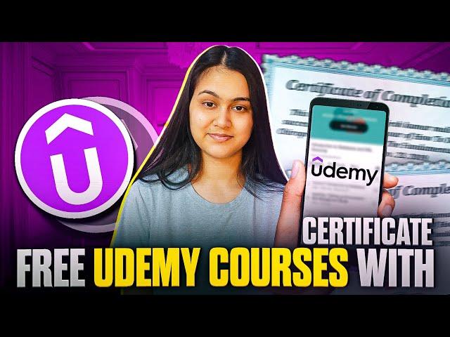 Get FREE Udemy Courses With Certificate In 2024 | Anchal Tiwari