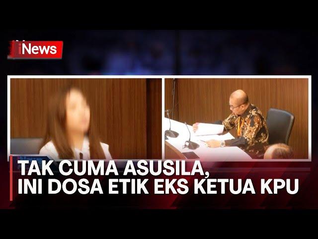 DKPP Ungkap Penyalahgunaan Fasilitas Negara oleh Hasyim Asy'ari Part 01 - iNews Files 13/07