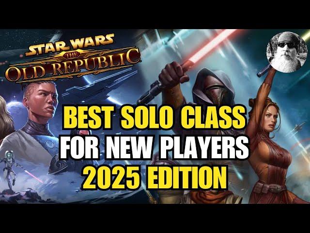 The Best Solo Class for New Players in Star Wars: The Old Republic in 2025 - A SWTOR Gameplay Guide