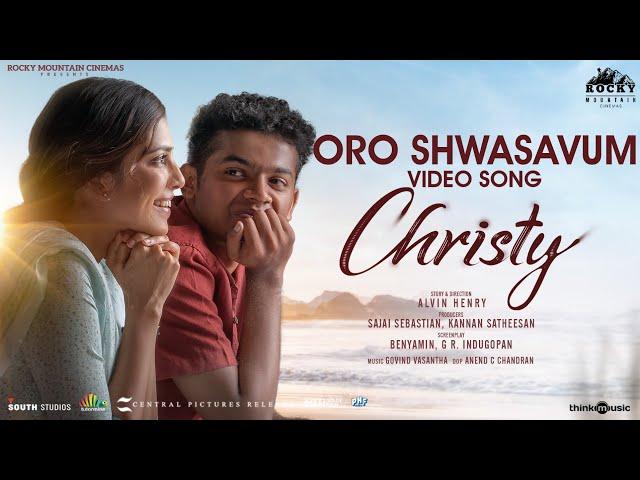 Oro Shwasavum Video Song |Christy|Mathew, Malavika|Govind Vasantha|Anwar Ali| Rocky Mountain Cinemas