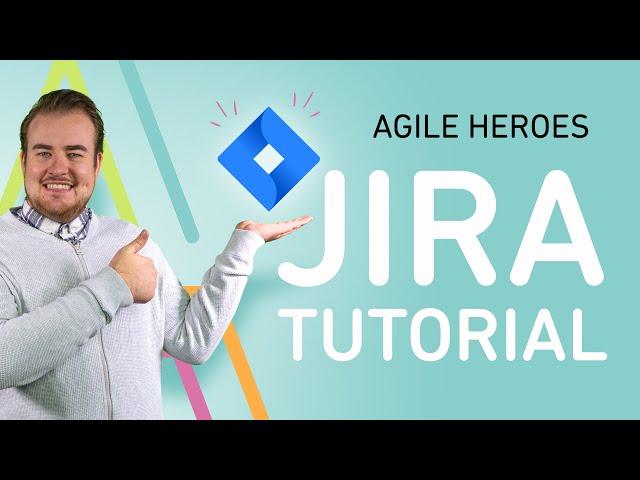 Jira Tutorial (2021) - Tutorial für Einsteiger 