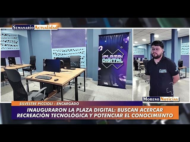 Inauguraron la Plaza Digital: Buscan acercar recreación tecnológica y potenciar el conocimiento