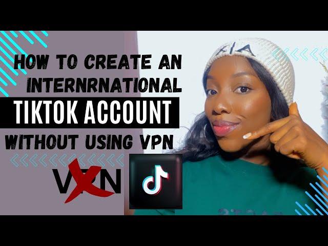 How to Create an International TIKTOK Account Without VPN” |DO NOT PAY FOR A UK TIKTOK”•