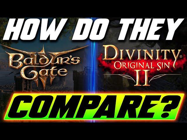 Baldur's Gate 3 & Divinity Original Sin II | HOW DO THEY COMPARE? - Grubby