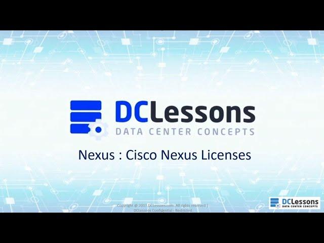 Module 5 Nexus 7000 Licenses