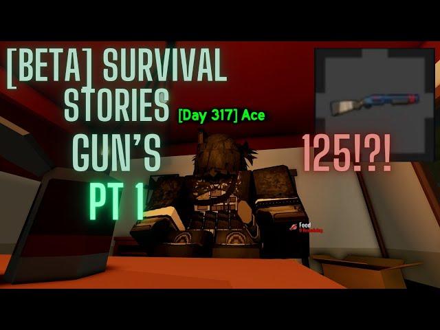 ROBLOX | [BETA] Survival Stories | 125 DMG?!? | Day 314 |