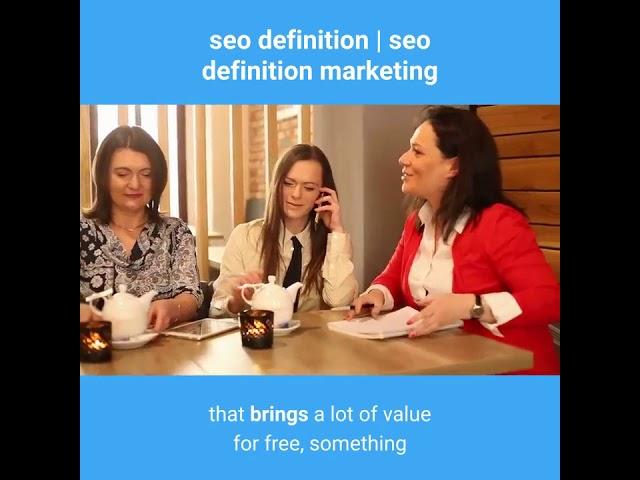 seo definition | seo definition marketing