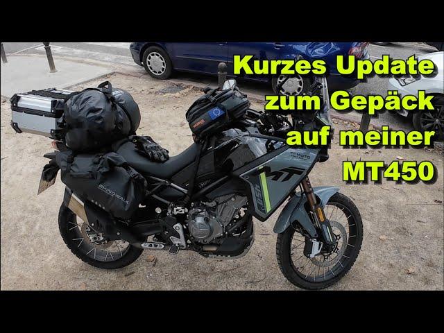 Kurzes Update zum Gepäck auf meiner CFMOTO 450MT