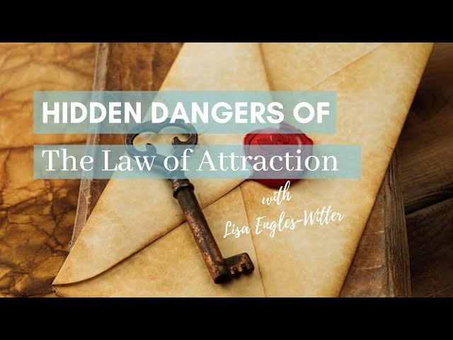 ️ Hidden Dangers of New Age Spirituality: Law of Attraction